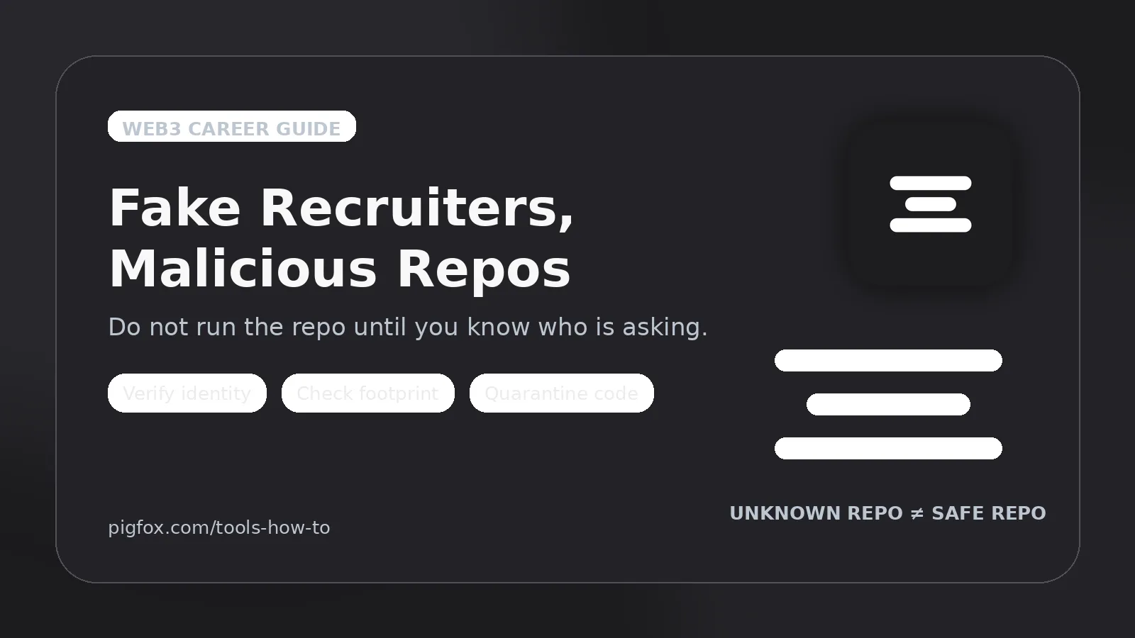 Fake Recruiters, Malicious Repos, and the Need for Recruiter Verification