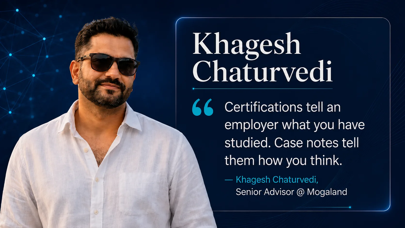 Khagesh Chaturvedi interview quote card on Web3 compliance and proof-of-work: "Certifications tell an employer what you have studied. Case notes tell them how you think. Khagesh Chaturvedi interview quote card on Web3 compliance and proof-of-work: "Certifications tell an employer what you have studied. Case notes tell them how you think.
